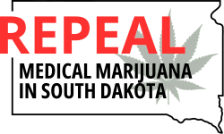 Give South Dakota a Chance and Repeal Medical Marijuana